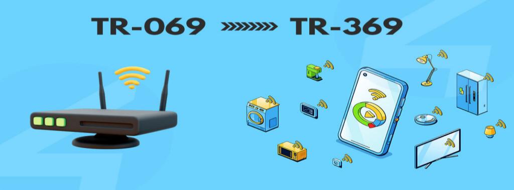 TR-069 CWMP and TR-369 USP device management protocols
